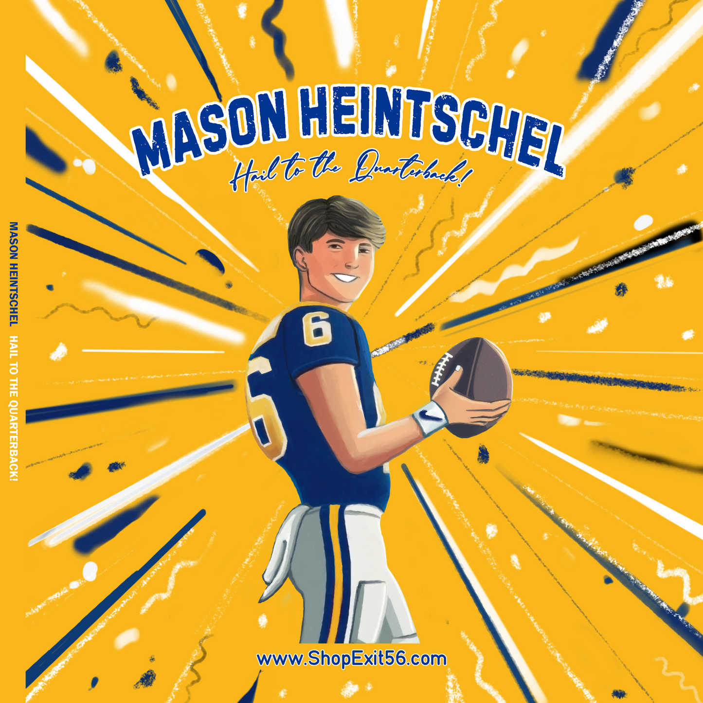 Mason Heintschel - Hail to the Quarterback! (Coming soon!)