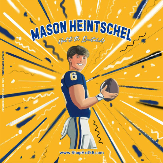 Mason Heintschel - Hail to the Quarterback (Signed Copy!)