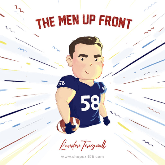 The Men Up Front - Penn State, Featuring Landon Tengwall - Now Signed, Numbered, COA!